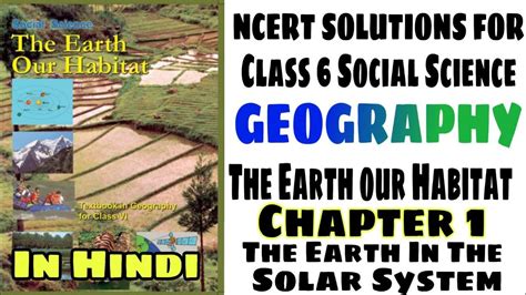 Chapter 1 The Earth In The Solar System Class 6 Geography The Earth