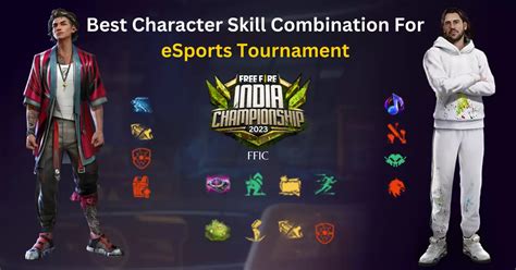 Best Character Skill Combination For Esports Tournament Free Fire