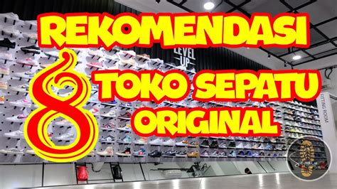 REKOMENDASI 8 TOKO SNEAKERS ORIGINAL Bisa Jadi Pilihan Buat Yang