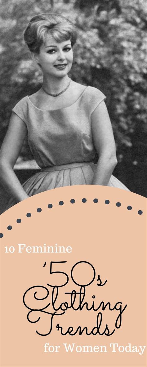 10 Feminine 1950s Women's Fashion Trends for Women Today | Women, 1950s ...