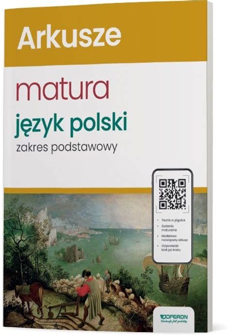 Matura 2024 Język polski Arkusze maturalne Zakres podstawowy