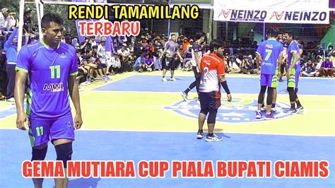 TERBARU RENDI TAMAMILANG TARKAM GEMA MUTIARA CUP YouTube