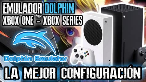 El Mejor Emulator Dolphin Configuraci N De Controles Para Tu Xbox