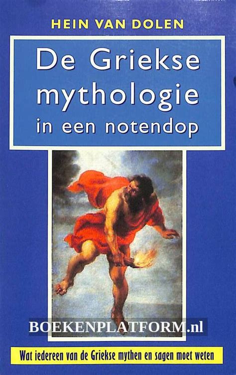 De Griekse Mythologie In Een Notendop Boekenplatform Nl