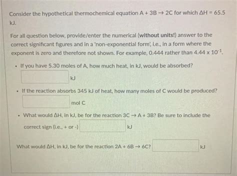 Solved Consider The Hypothetical Thermochemical Equation A Chegg