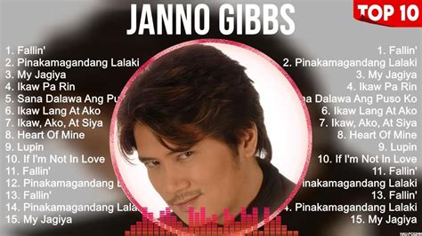 Janno Gibbs Greatest Hits OPM Music Top 10 Hits Of All Time YouTube