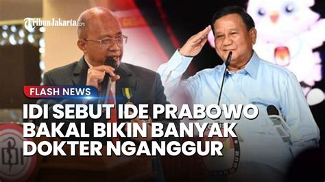 RESPONS Ide Prabowo Bangun 300 Fakutas Kedokteran IDI Indonesia