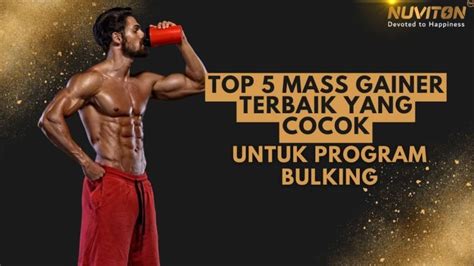 top  mass gainer terbaik  cocok  program bulking