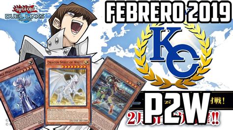 Top Decks P W Kc Cup Febrero Yu Gi Oh Duel Links Zerotg