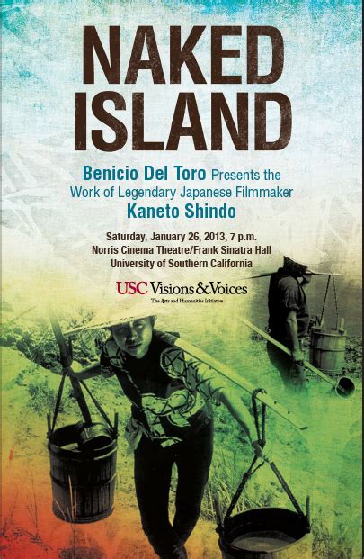 Naked Island Benicio Del Toro Presents The Work Of Legendary Filmmaker