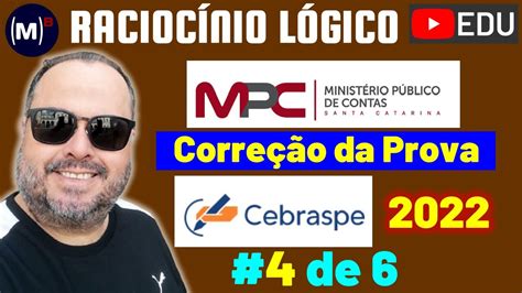 Mpc Sc Corre O Da Prova De Racioc Nio L Gico Youtube