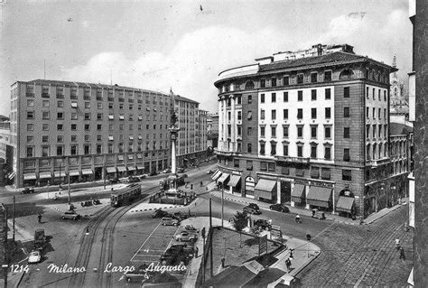 Largo Augusto Direi Anni Milan Photo Milano