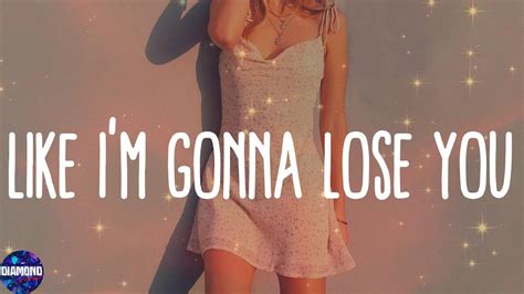 Meghan Trainor Like I M Gonna Lose You Lyrics Youtube