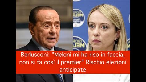 Berlusconi Ho Un Altro Foglietto Su Meloni Che Non Avete Visto