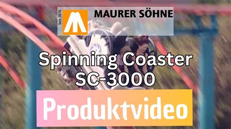 Maurer Söhne Spinning Coaster SC 3000 Produktvideo spinningcoaster