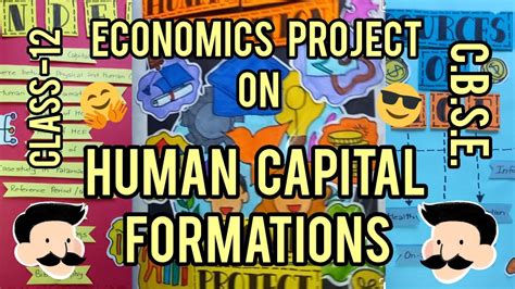 Human Capital Formation Project Economics Project Cbse Class