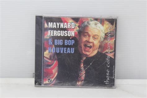 Maynard Ferguson And Big Bop Nouveau These Cats Can Swing Cd New