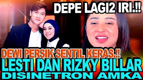 DEWI PERSIK Lagi2 IRI Beri Sentilan Keras Ke LESTI DAN RIZKY BILLAR Di