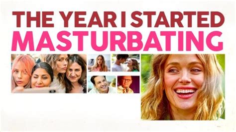 The Year I Started Masturbating