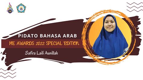 Me Awards 2022 Special Edition Pidato Bahasa Arab Safira Laili