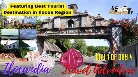 Day Of Day Ilocandia Travel Adventure Ft Best Destination In