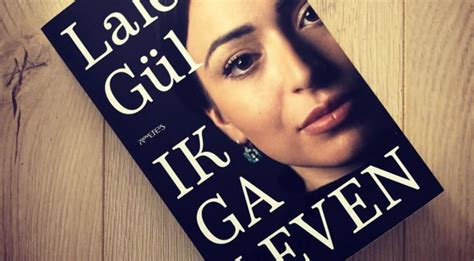 Recensie Ik Ga Leven Van Lale Gül Bookbaristanl