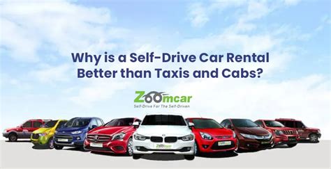 Why Is A Self Drive Car Rental Better Than Taxis And Cabs