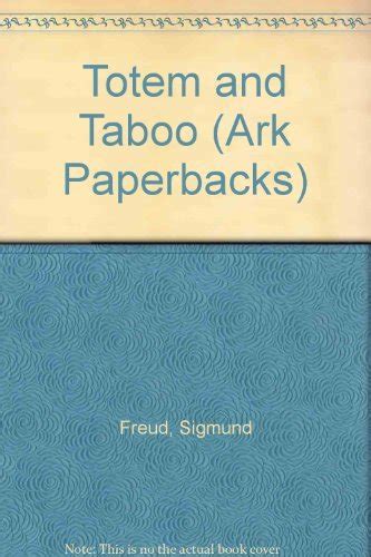 Totem And Taboo Ark Paperbacks By Sigmund Freud By Sigmund Freud