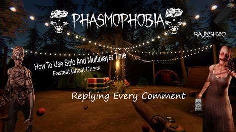 Live Phasmophobia Replying Every Comment Rajesh Youtube