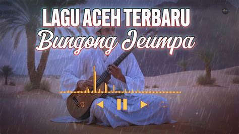 Lagu Aceh Terbaru Bungong Jeumpa Aceh Harmoni YouTube