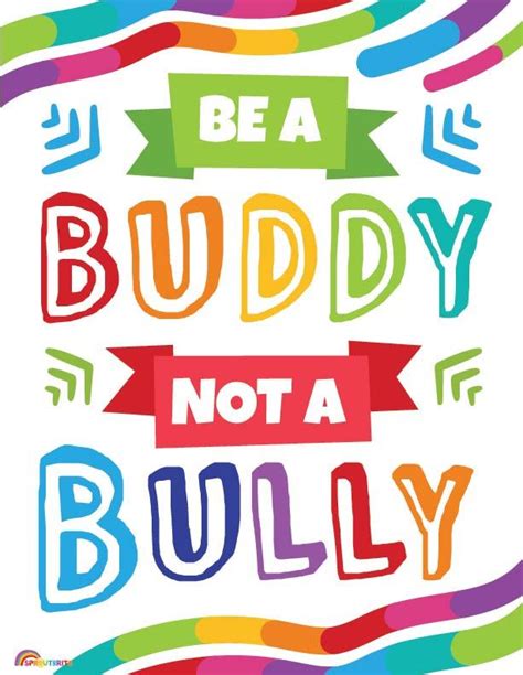 Be A Buddy Not A Bully Print Your Own Posters In 2022 Classroom