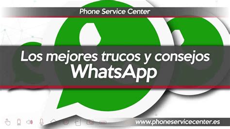 Top Mejores Trucos De Whatsapp Phone Service Center