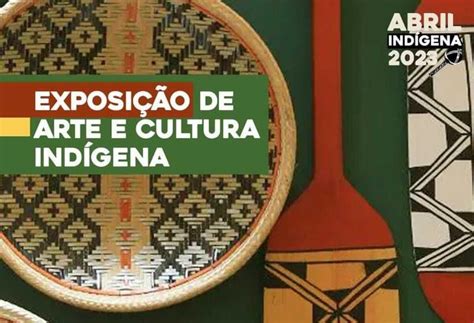 Brasília terá exposição de Arte e Cultura Indígena VGN Notícias em