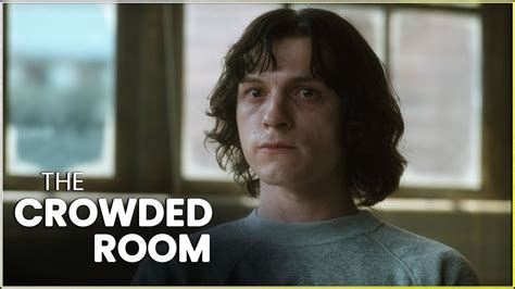 The Crowded Room Official Trailer Is Out Tom Holland Faces His Demons