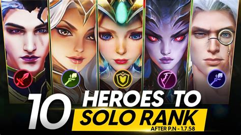 TOP 10 BEST HEROES TO SOLO RANK UP TO MYTHICAL GLORY AFTER PATCH NOTE 1