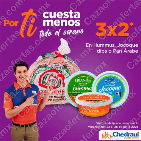 Ofertas Chedraui Cuesta Menos Fin De Semana Al De Junio