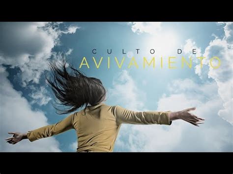 Culto De Avivamiento En Vivo Youtube