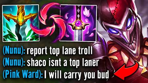 My Jungler Flamed Me For Picking Shaco Top So I Went Full Ad And