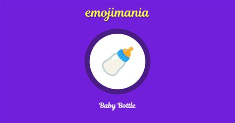 🍼 Baby Bottle emoji Copy & Paste - Emojimania