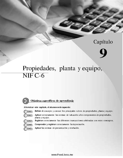 Capitulo 9 Propiedades planta y equipo Capítulo 9 Propiedades