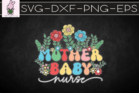 Wildflower Mother Baby Nurse Crew SVG Graphic By Turtle Rabbit