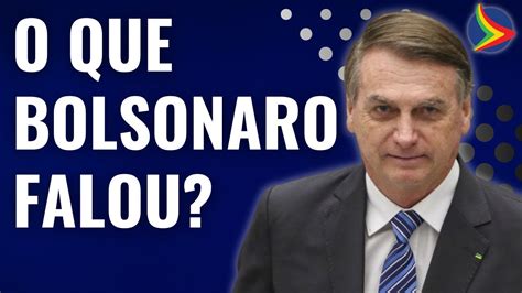 Último Pronunciamento Bolsonaro Fim Do Governo Atos Em QuartÉis E