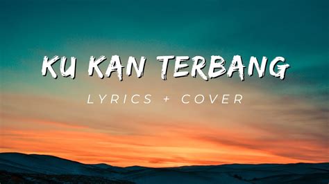 Ku Kan Terbang Lyrics Cover GKDI Worship YouTube