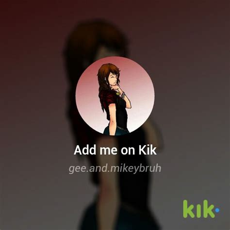 Add Me On Kik My User On Kik Messenger Kik Messenger Poster Kik