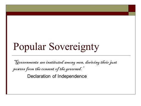 Popular Sovereignty In The Declaration Of Independence Quote Idette