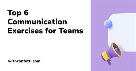 Top 6 Communication Exercises for Teams | Confetti 🎉