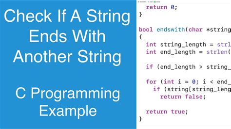 Check If A String Ends With Another String C Programming Example