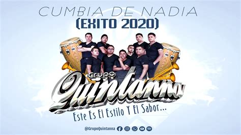 Grupo Quintanna Cumbia De Nadia Limpia Sin Saludos EXITO 2020