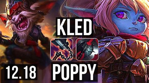 Kled Vs Poppy Top 5 7m Mastery 5 1 13 Euw Master 12 18 Youtube