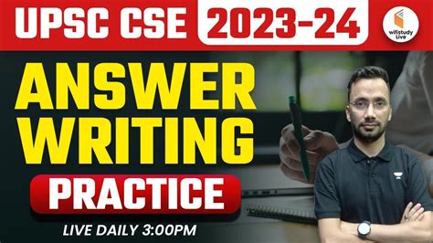 UPSC CSE 2024 25 Answer Writing Practice For UPSC CSE 2024 Best